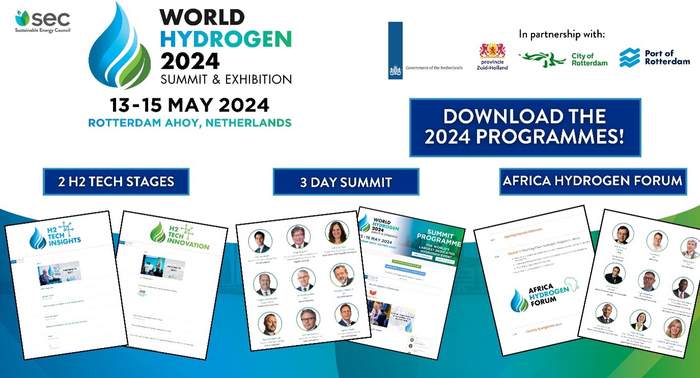 World Hydrogen 2024 Summit & Exhibition Returns to Rotterdam, 13-15 May, Promising Its Most Impactful Event Yet.